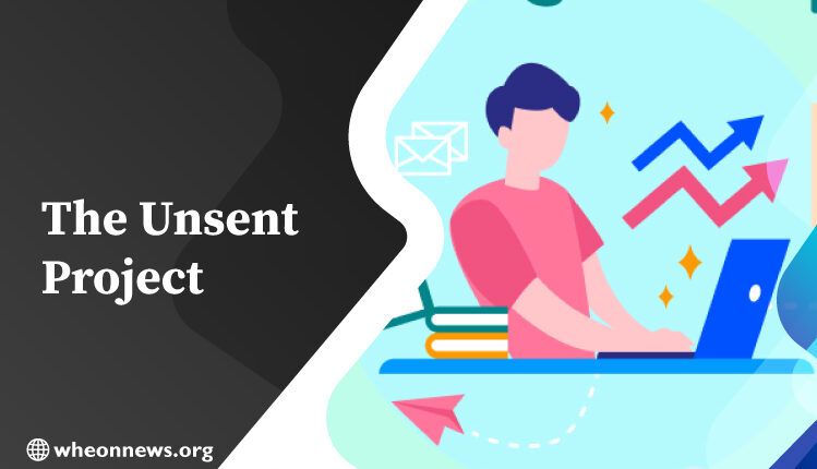 The Unsent Project